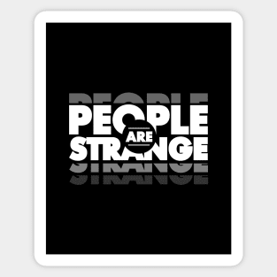 People are Strange Sticker